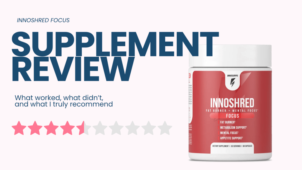 INNOSHRED FOCUS supplement